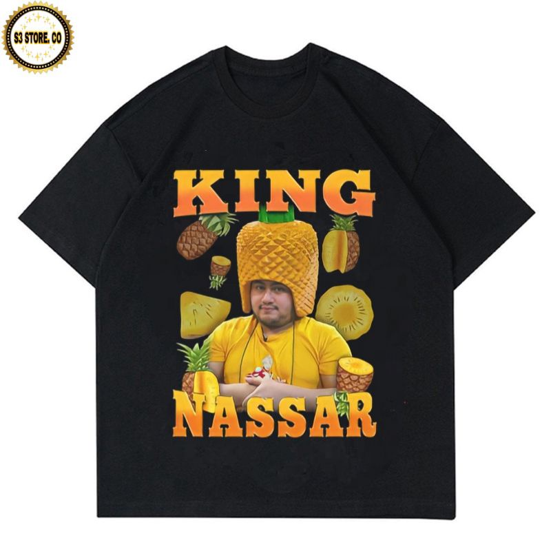 KAOS KING NASSAR NANAS T-SHIRT  BAJU NASSAR TOP DANGDUT UNISEX RAP TEE pria wanita Anak Dewasa BEST 