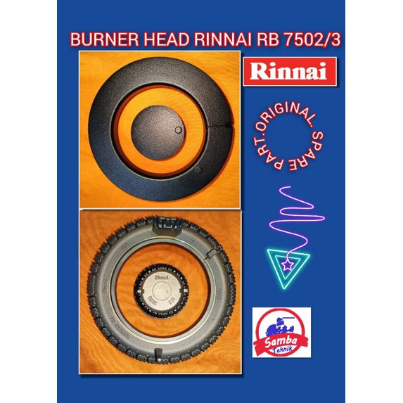 BURNER HEAD KOMPOR RINNAI RB 7502/3