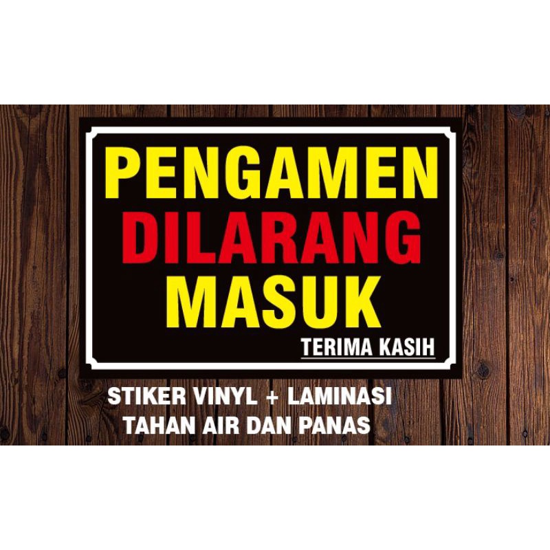 Jual STIKER PENGAMEN DILARANG MASUK | Shopee Indonesia