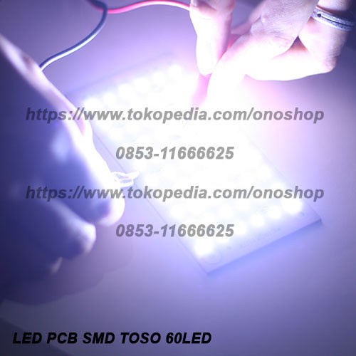 Led SMD PCB Toso 60 onosh00 Segera Dapatkan