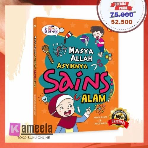 

Komik Masyaallah Asyiknya Sains : Alam | Buku Cerita Anak Best Seller