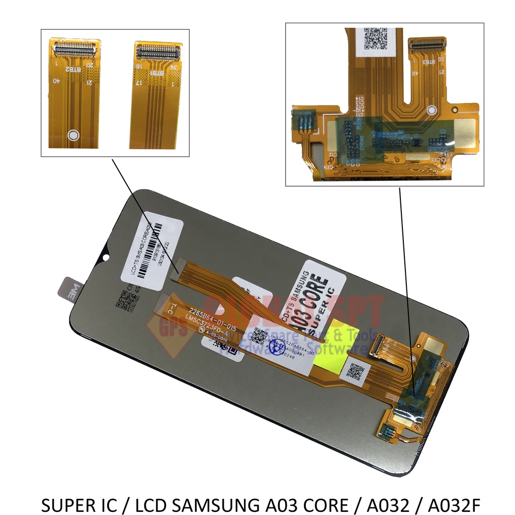 SUPER IC / LCD TOUCHSCREEN SAMSUNG A03 CORE / A032 / A032F