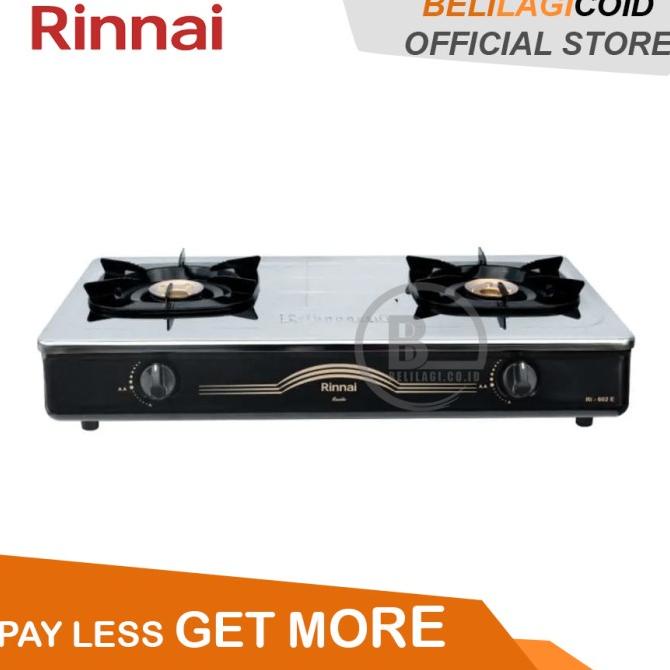Rinnai Kompor Gas 2 Tungku RI 602E / 602E silahkan di pesan