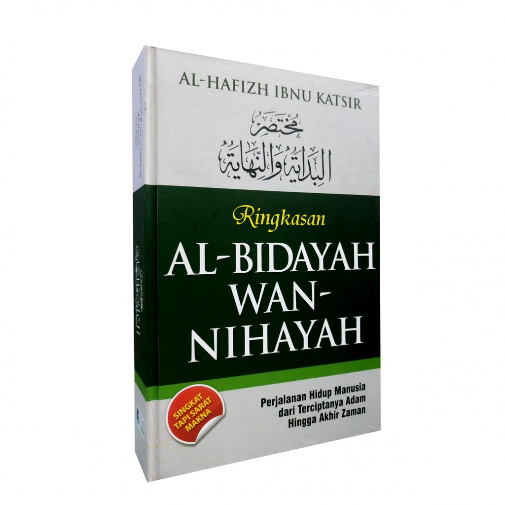 

Ringkasan Al Bidayah Wan Nihayah - Pustaka As Sunnah - IDG