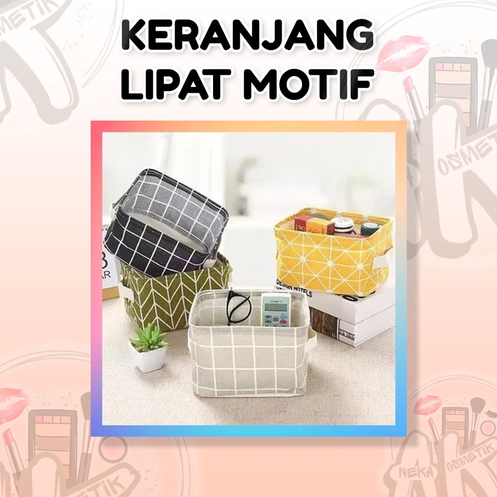 KERANJANG / BOX LIPAT MOTIF SERBAGUNA / MULTIFUNGSI BAHAN KAIN / KERANJANG PENYIMPANAN MINI