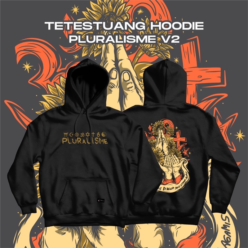 Tetestuang Hoodie Pluralisme v2 | Hoodie Premium Original Pluralisme | Pluralisme Tangan Berdoa