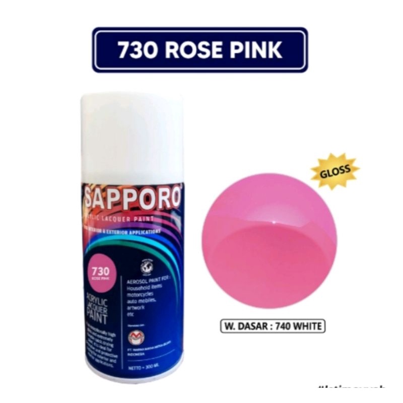 Saporo Sapporo 730 Rose Pink 150ml-300ml Merah Muda Cat Semprot Spray Paint Motor Pilok Pilox Pylox 
