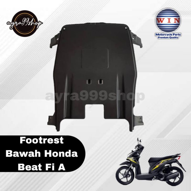 Fotorest Bawah Honda Beat FI A Pijakan Kaki Bawah Beat Merk Win