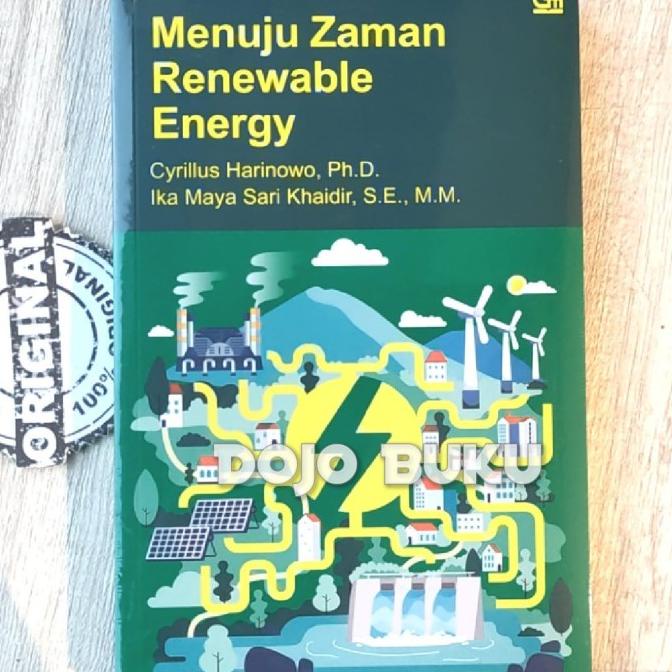 

Buku Menuju Zaman Renewable Energy by Cyrillus Harinowo dkk