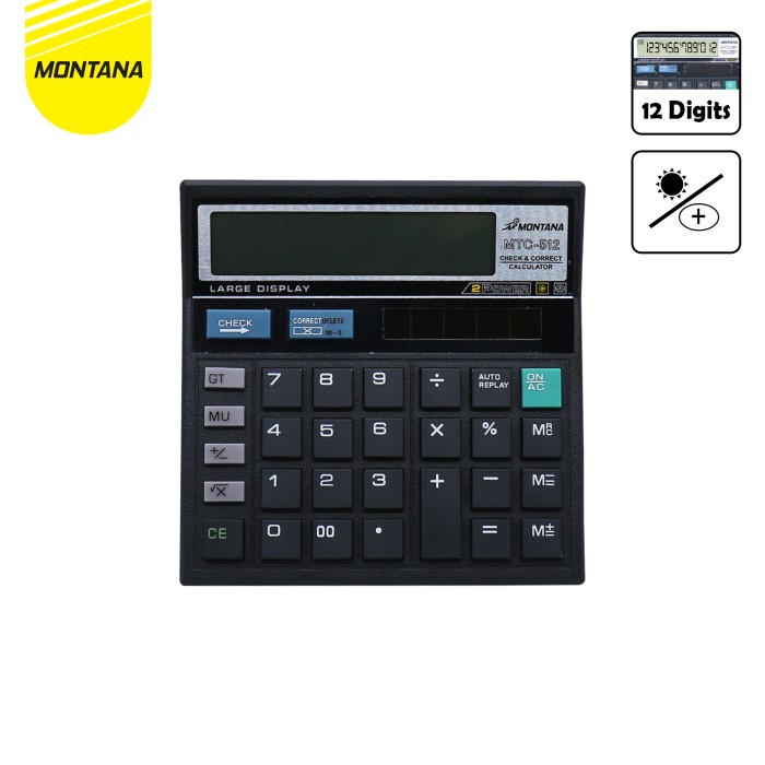 

HEMAT MONTANA Calculator / Kalkulator Montana MTC 512/ 12 Digits