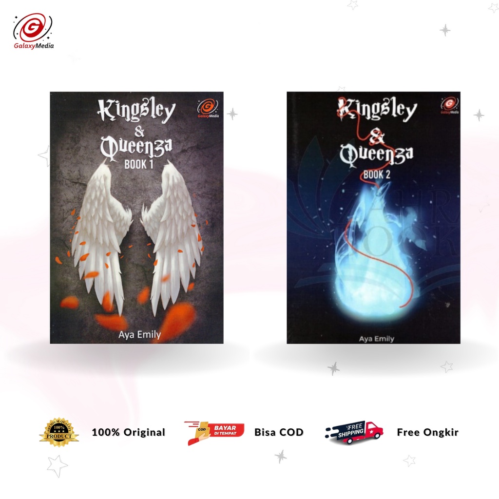 Novel Kingsley & Queenza Book 1 & Book 2 - Aya Emily - Galaxy Group