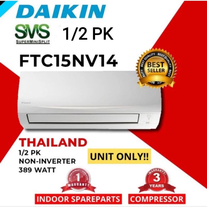 AC Daikin 1/2 PK FTC15NV14 THAILAND / Air Conditioner Daikin 1/2pk