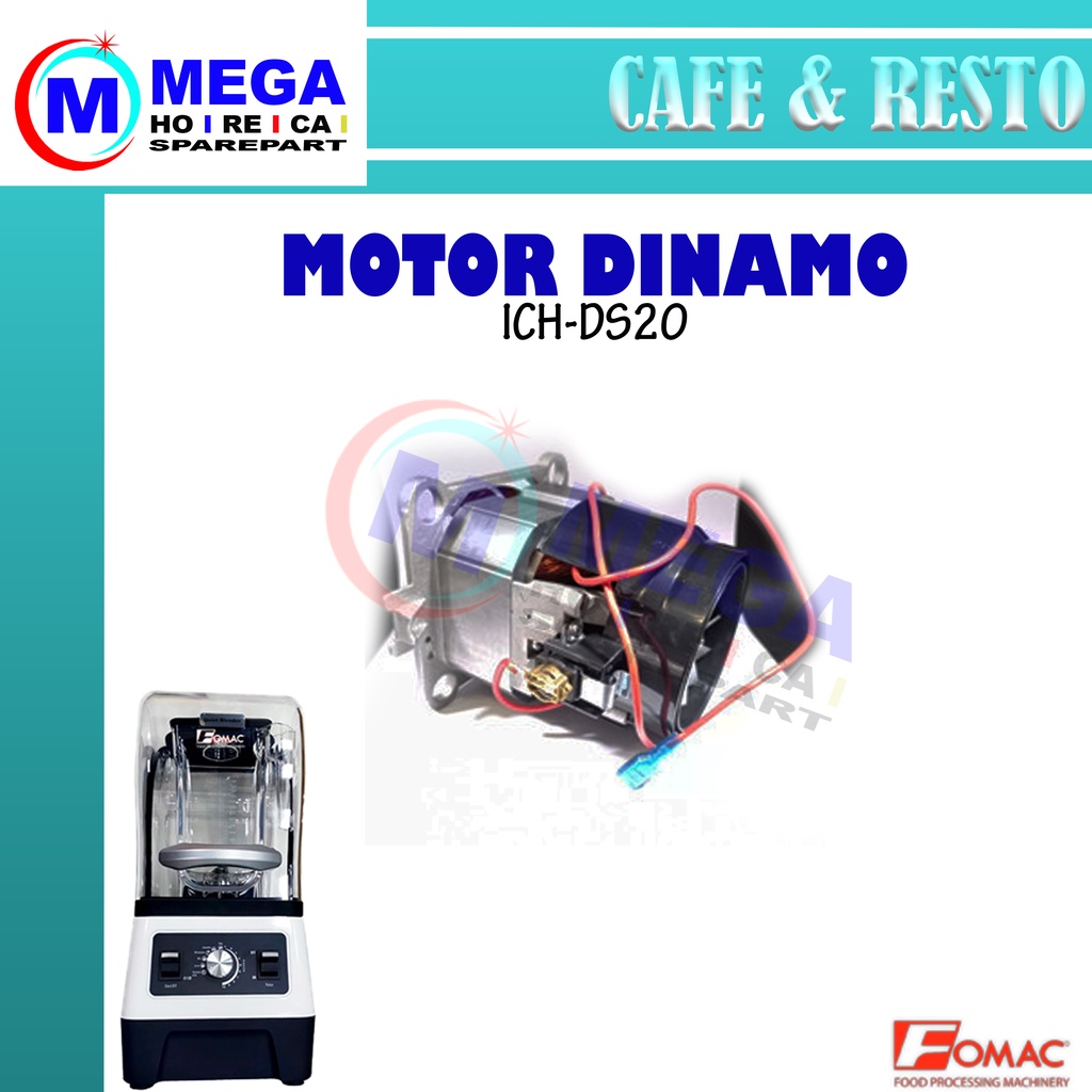 ICH-DS20 Sparepart Motor Dinamo Ice Blender Fomac