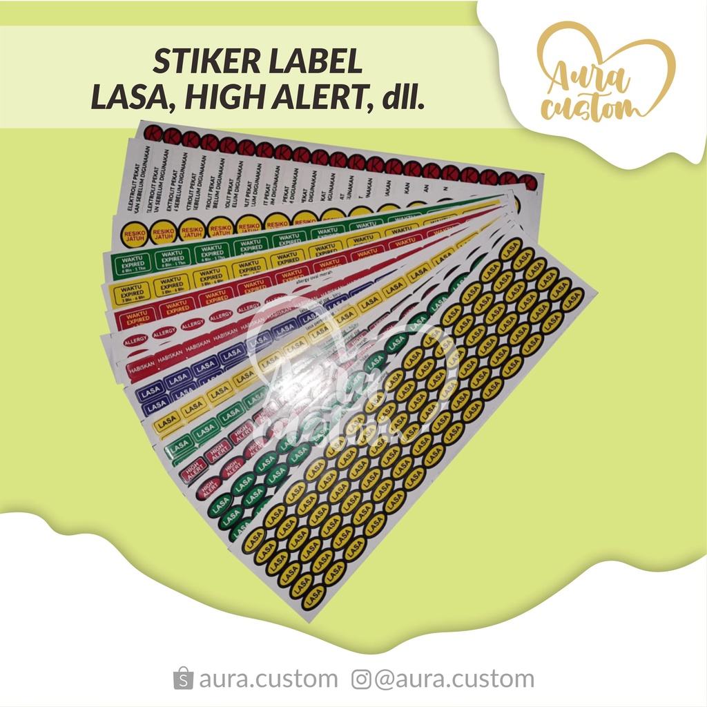 STIKER LASA, HIGH ALERT, RESIKO JATUH, EXPIRED, ALLERGY, HABISKAN, ELEKTROLIT PEKAT -  / STICKER LAB