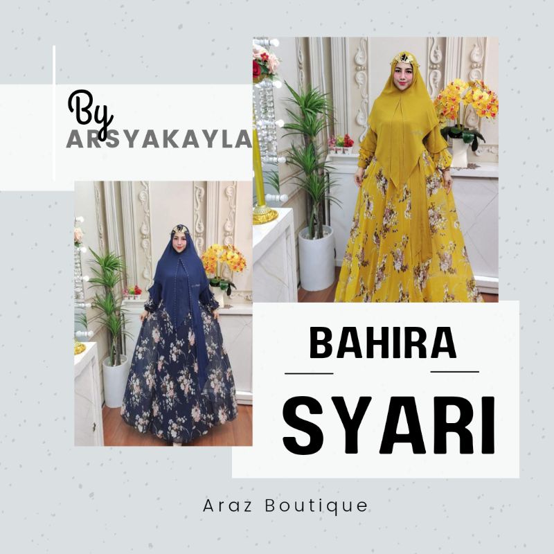 BAHIRA SYARI SERIES BY ARSYAKAYLA (PO KIRIM 15 DES)