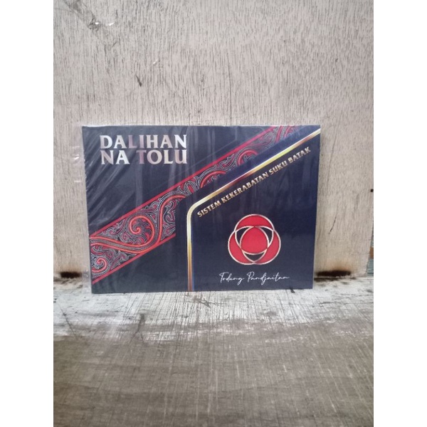 Dalihan Na Tolu Sistem Kekerabatan Suku Batak