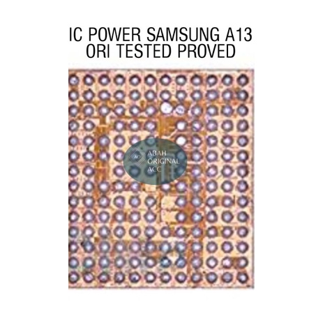 IC POWER SAMSUNG A13 ORI TESTED PROVED