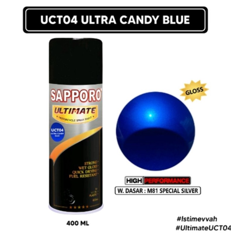 Saporo Sapporo Ultimate UCT04 Ultra Candy Blue 400ml Cat Semprot Spray Paint Biru UCT 04 Motor Pilox