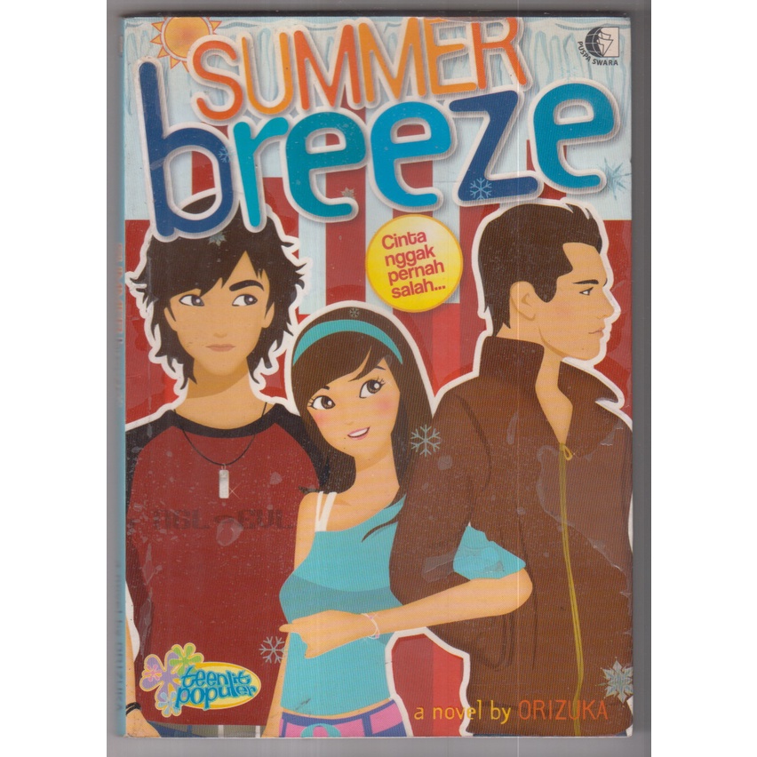 BUKU ORIZUKA - SUMMER BREEZE CINTA NGGAK PERNAH SALAH