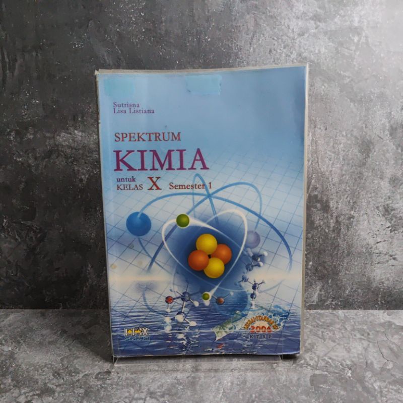 Jual Buku Kimia Kelas 10, X, SMA, Semester 1, Sutrisna, Lisa Listiana ...