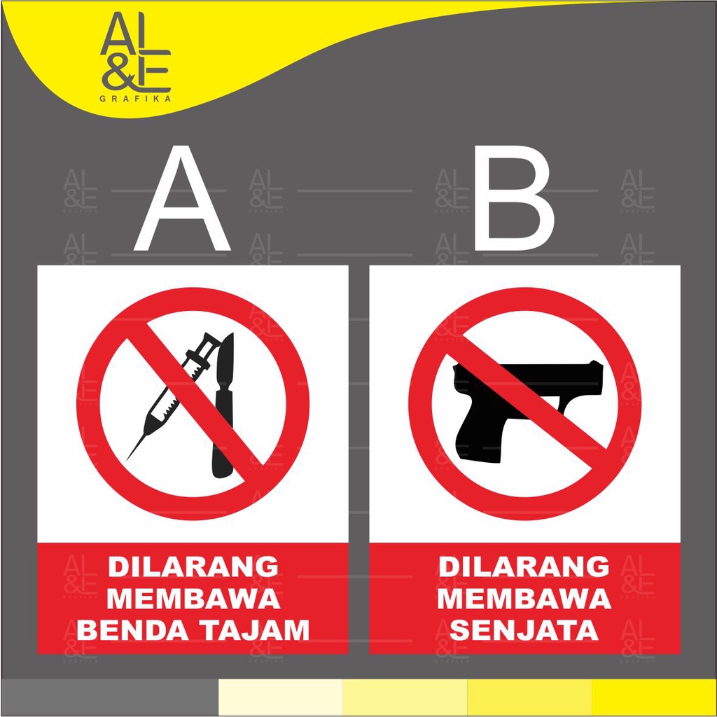 

053 STIKER DILARANG SAFETY K3_ RITRAMA INDOOR PREMIUM
