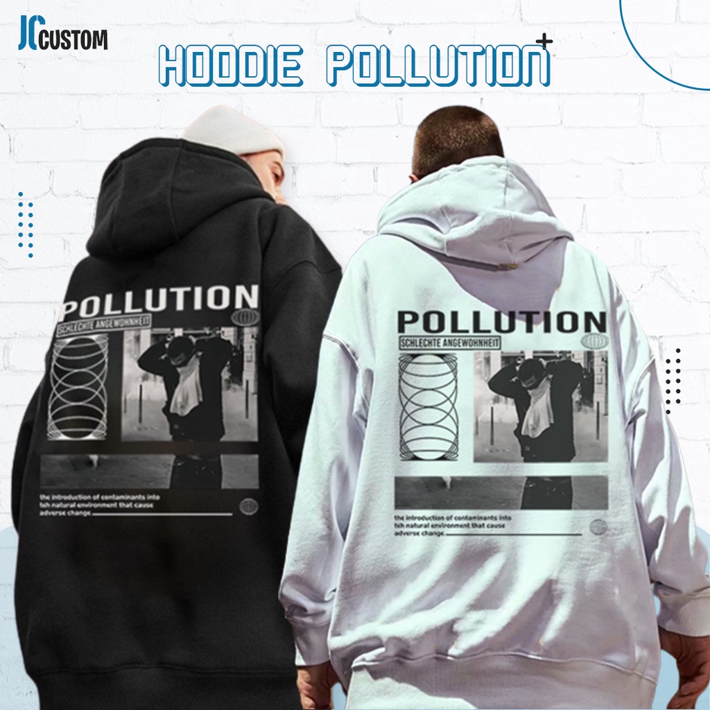 Sweater Hoodie Pria Wanita Pollution Fleece 280 GSM Suwiter Hodie Cewek Cowok Remaja Suiter Hodi Dis