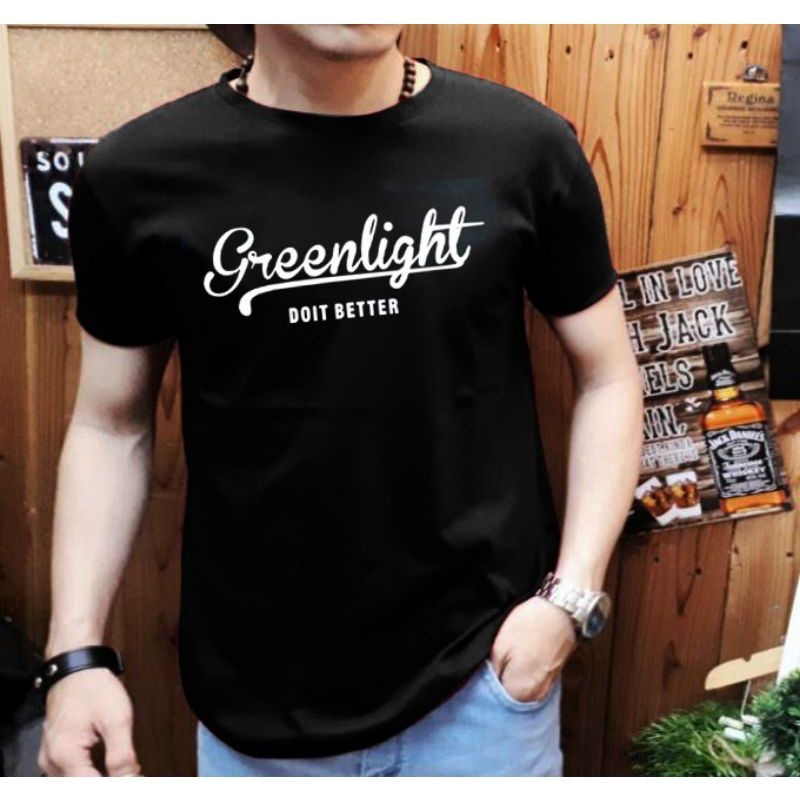 Kaos Distro Pria Greenlight DO it Better Atasan Pria Dewasa Kaos Oblong T shirt Distro Cowok