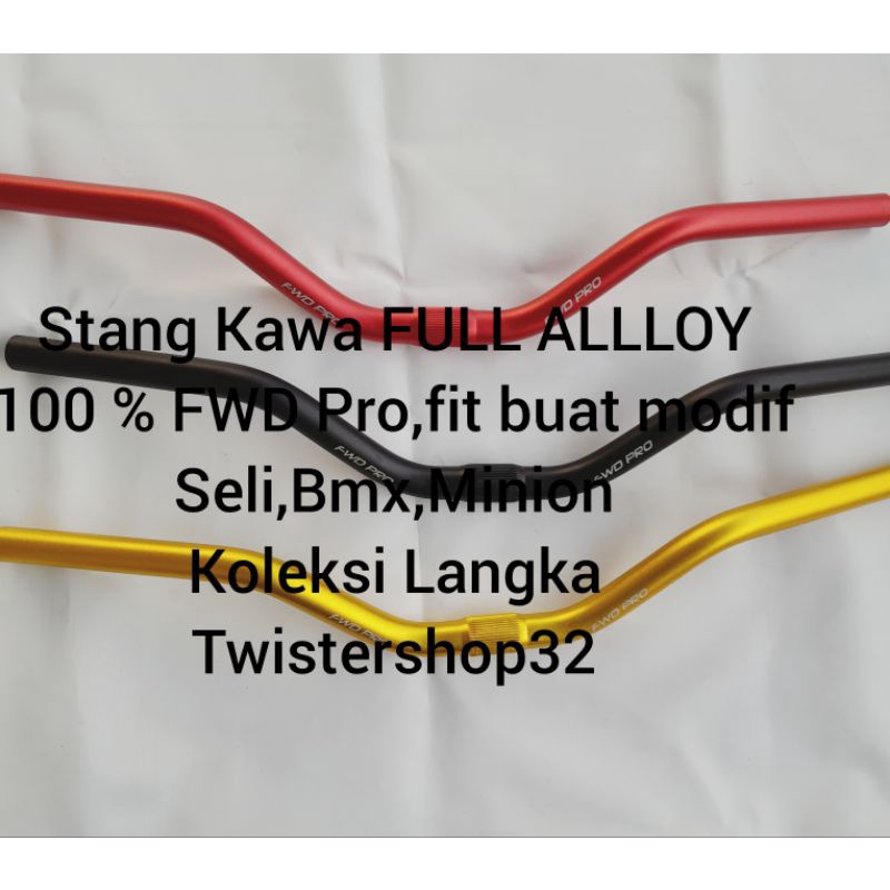 Stang Kawa buat modif Seli,bmx,minion dan lain lain full alumunium koleksi langka NEW baru