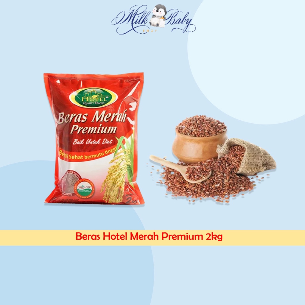 

Beras Hotel Merah Organik Premium 2kg