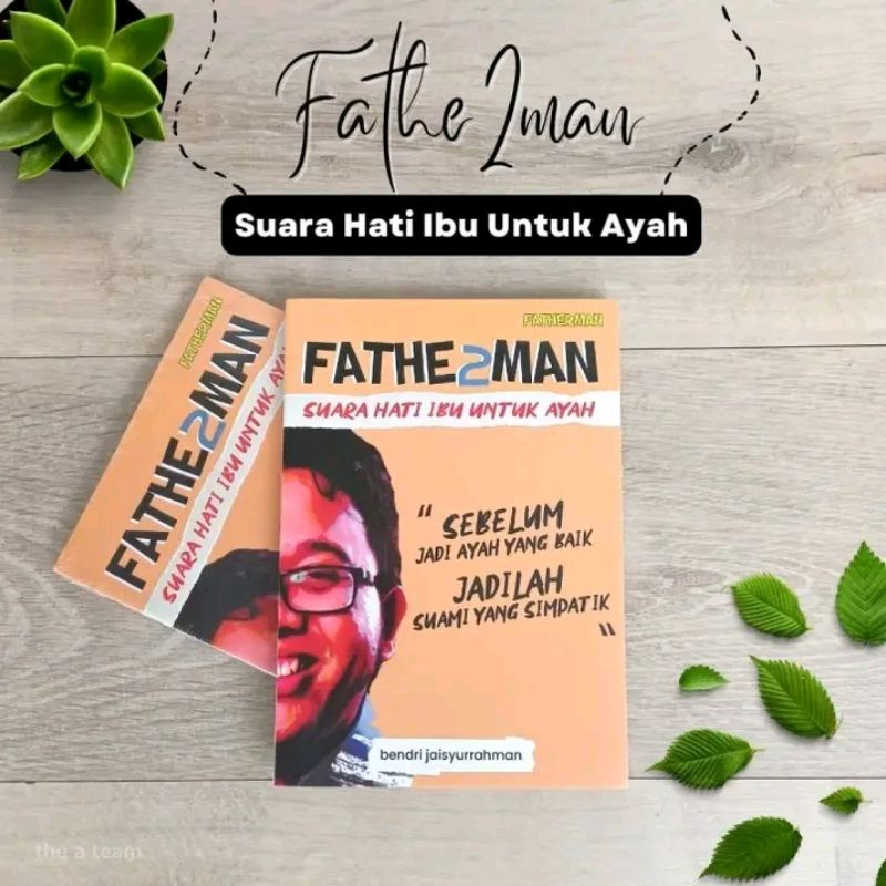 Buku Parenting Buku Fatherman 2 Ayah Jangan Biarkan Ibu Berjuang Sendirian