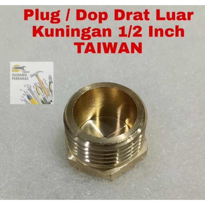 Plug 1/2" TAIWAN - Plug Kuningan Dop Drat Luar 1/2In