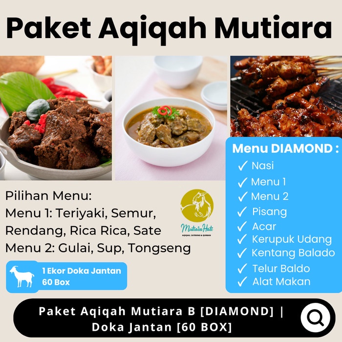 

Paket Aqiqah Murah Mutiara B [DIAMOND] | Doka Jantan [60 BOX]