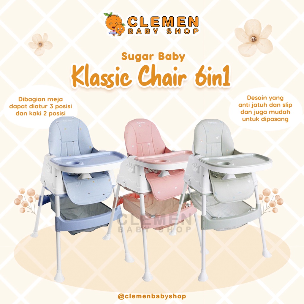 Jual Sugar Baby Klassic Chair 6 in 1 Multifunction High Chair Shopee