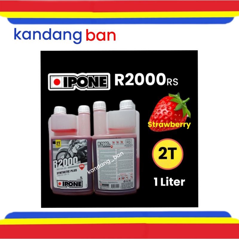 OLI SAMPING 2T IPONE R2000 RS 1 LITER SYNTHETIC JASO FD/API TC (WANGI STRAWBERRY) PRODUK DI JAMIN ASLI