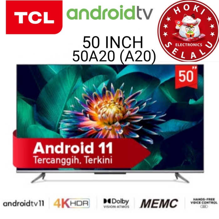 cusss order] TV TCL 50A20 ANDROID 11 50 INCH 4K