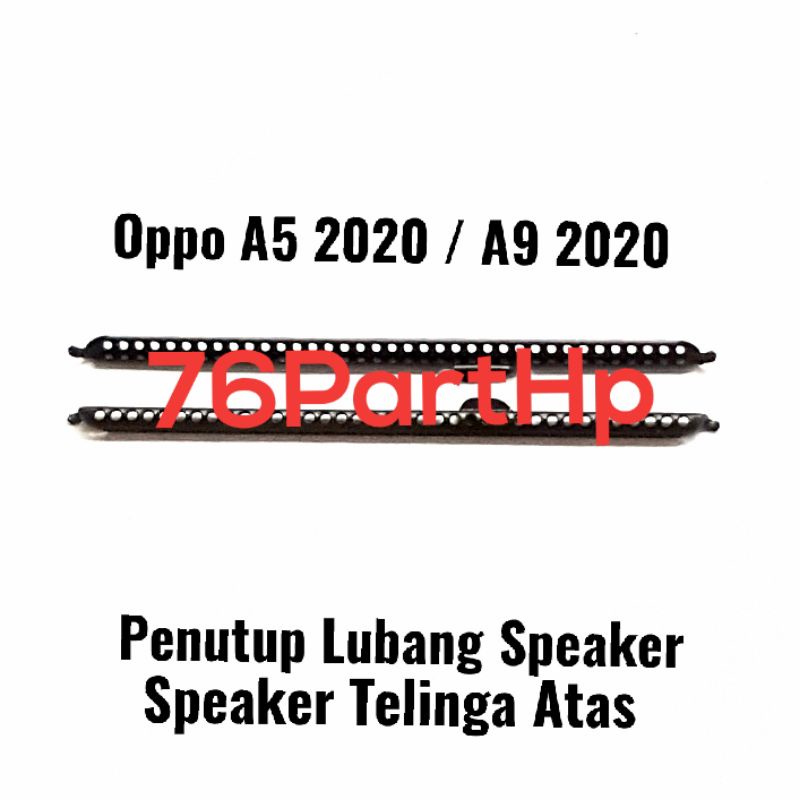 Saringan Handphone Penutup Lubang Speaker atas Oppo A5 2020 A9 2020