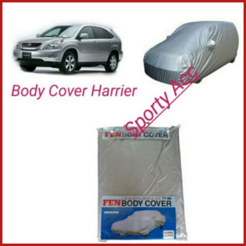 Body Cover Selimut Mobil Toyota Harrier