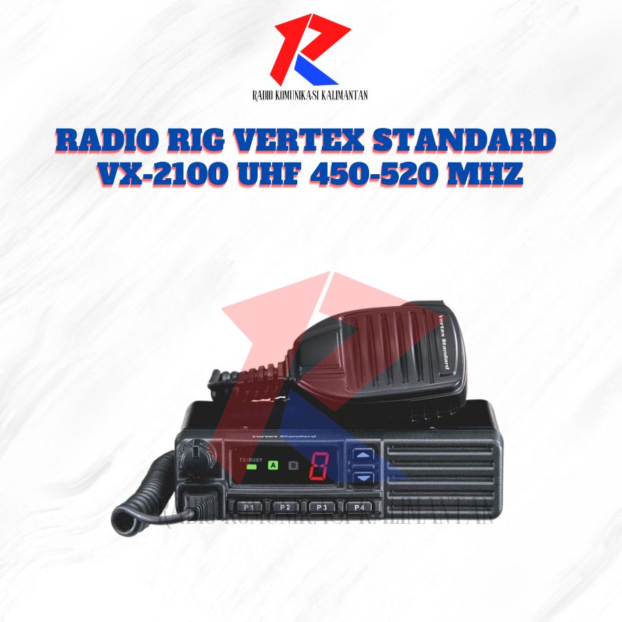 RADIO RIG VERTEX STANDARD VX-2100 UHF 450-520 MHZ