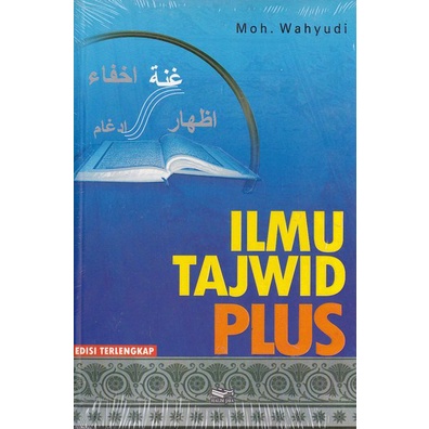 Ilmu Tajwid Plus Edisi Terlengkap - Moh Wahyudi - Halim Jaya - Buku Juz Amma WARNA Full Color Plus I