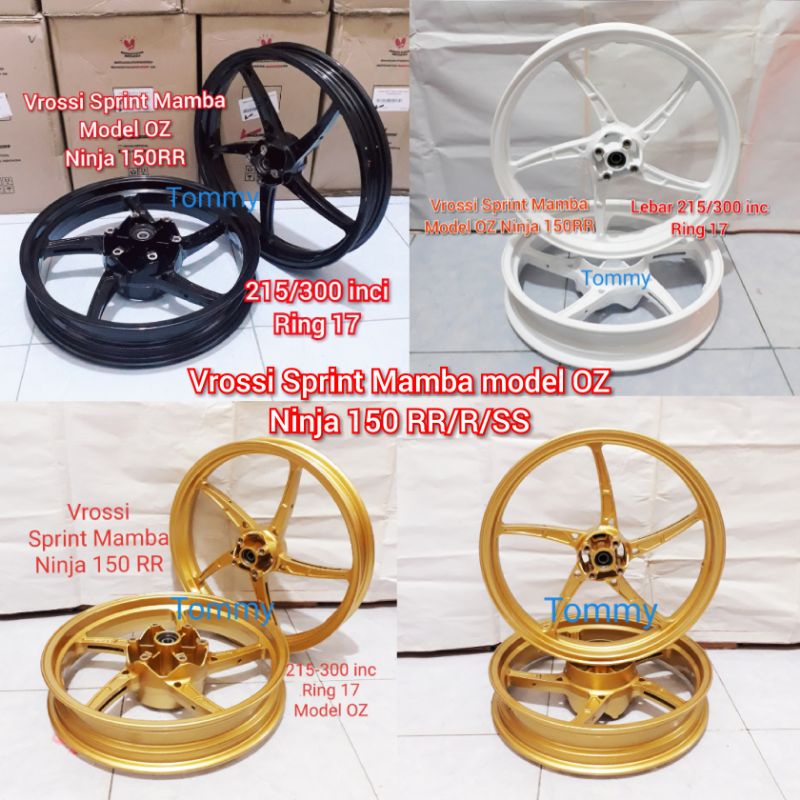 Velg Ninja 150 RR R SS Vrossi Rossi sprint mamba model oz Kawasaki 150RR
