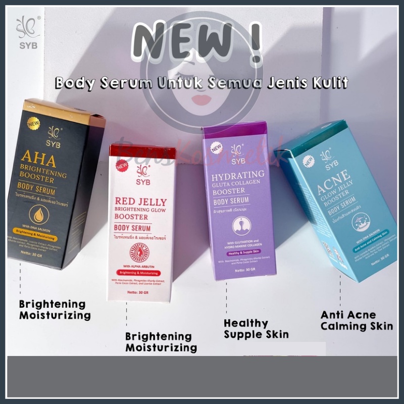 NEW SYB BOOSTER BODY SERUM - BPOM