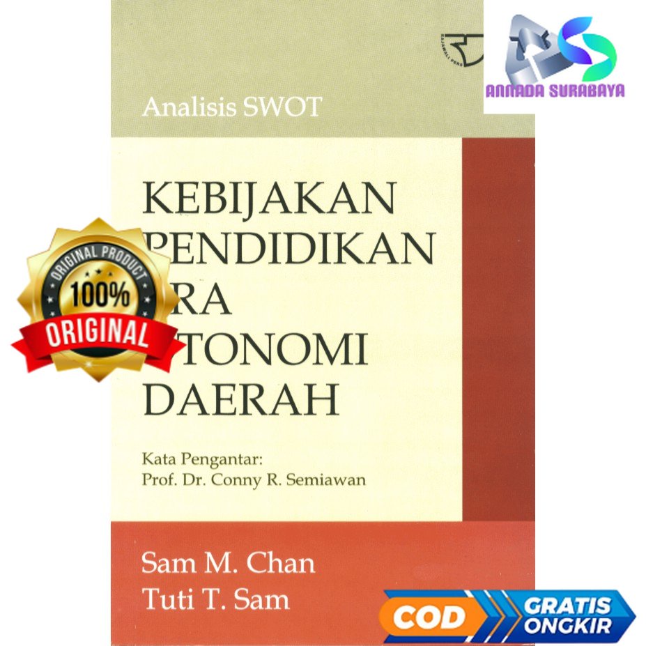 Analisis SWOT Kebijakan Pendidikan Era Otonomi Daerah - Sam M. Chan #RGP