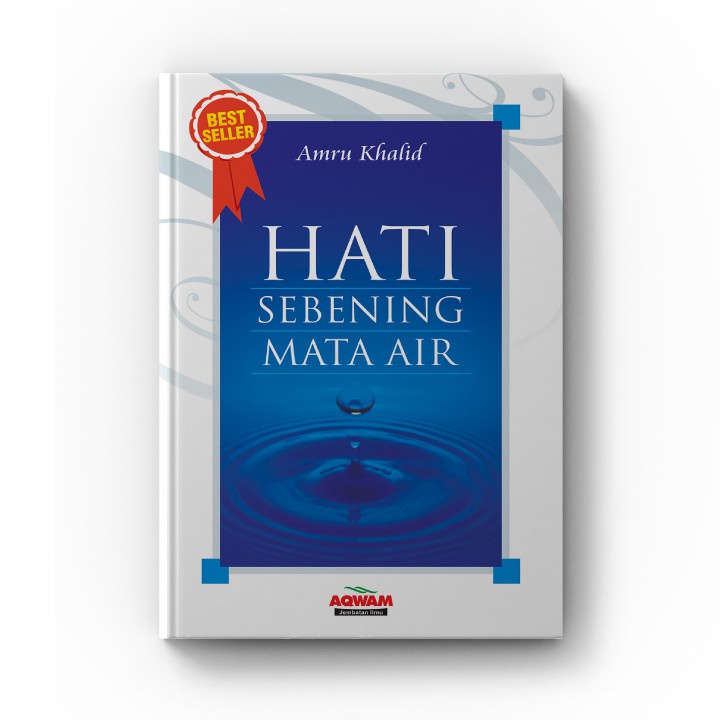 

Buku Hati Sebening Mata Air Amru Khalid