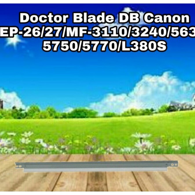 Doctor Blade DB Canon EP26 EP27 EP-26 27 MF-3110 3220 3240 5630 5650 5700 5730 5750 5770 L380S