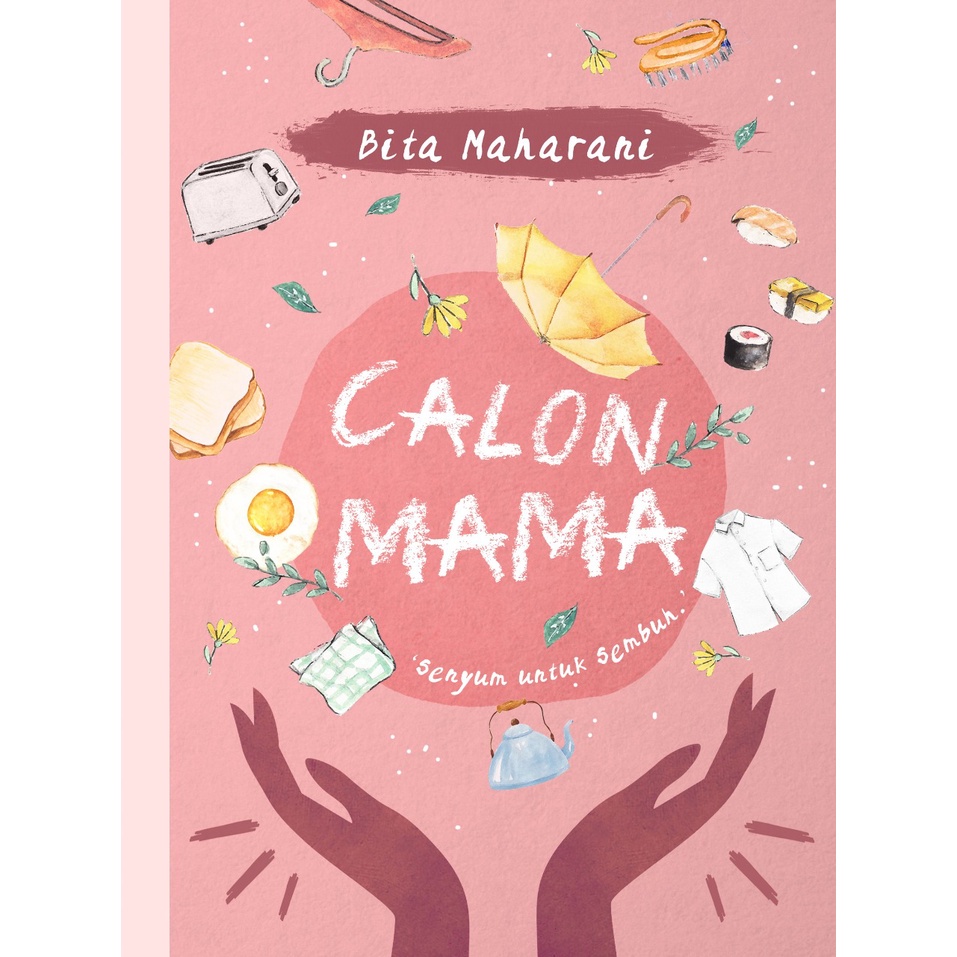 Calon Mama - Bita Maharini