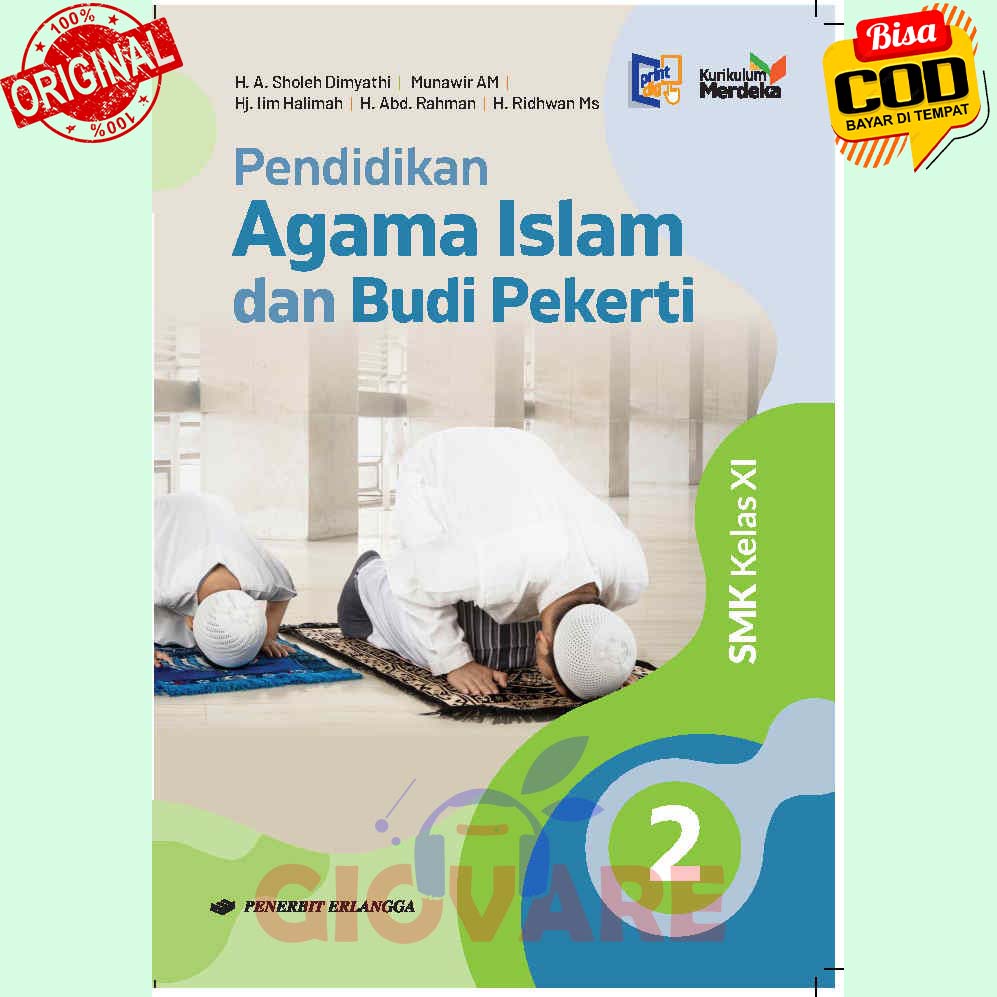 BUKU PENDIDIKAN AGAMA ISLAM KELAS 11 ERLANGGA KURIKULUM MERDEKA | PAI KELAS 11 | PEND. AGAMA ISLAM &