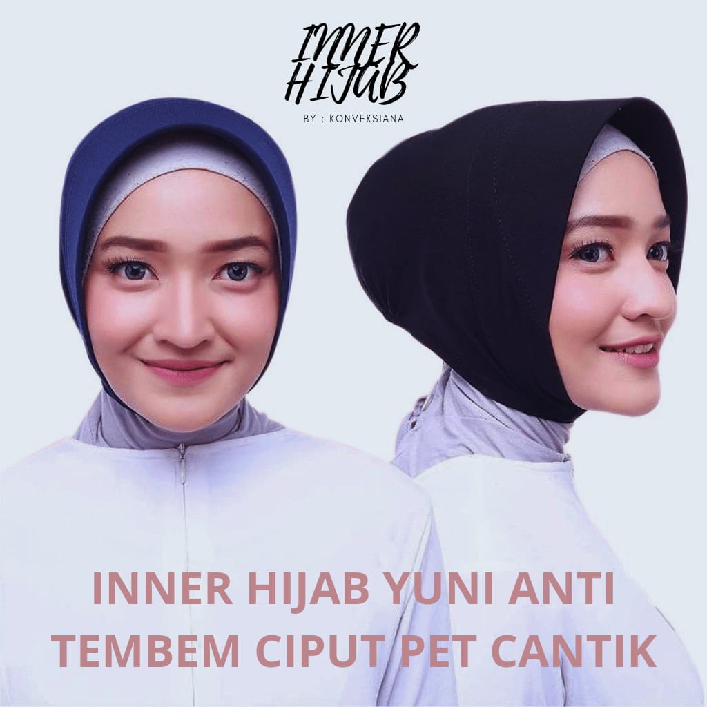 INNER HIJAB YUNI ANTI TEMBEM CIPUT PET CANTIK PREMIUM ALA IBU PEJABAT