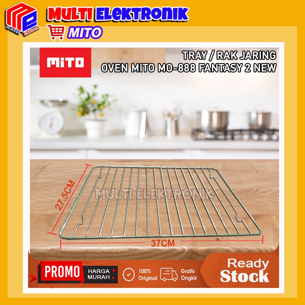 Tray /  Rak Oven Mito Fantasy2 MO888 New Kapasitas 33 Liter