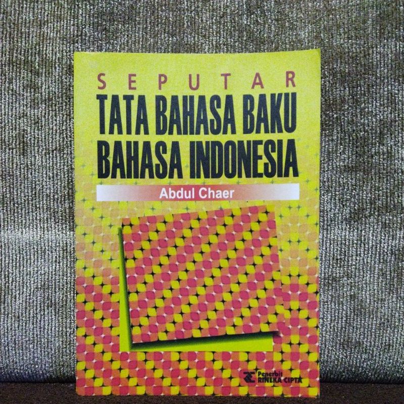 Seputar tata bahasa baku bahasa Indonesia.  f2