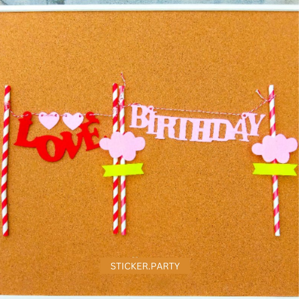 

TOPPER CAKE HAPPY BIRTHDAY HIASAN KUE LOVE ANNIVERSARY I LOVE YOU DEKORASI HBD ULTAH